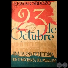 23 DE OCTUBRE - Autor: EFRAM CARDOZO - Ao 1956